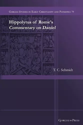 Hippolytus of Rome's Commentary on Daniel cover