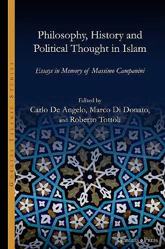 Philosophy, History and Political Thought in Islam cover