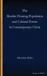 The Muslim Floating Population and Cultural Forms in Contemporary China cover