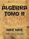 Algebra Tomo II cover