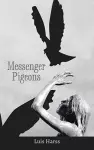 Messenger Pigeons cover
