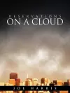 Reservations on a Cloud cover