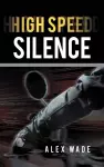 High Speed Silence cover