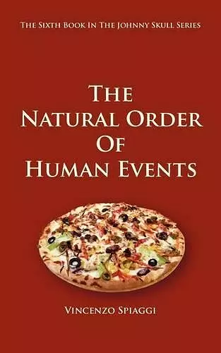 The Natural Order Of Human Events cover