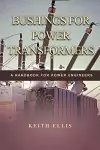 Bushings for Power Transformers cover