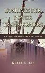 Bushings for Power Transformers cover