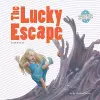 The Lucky Escape cover