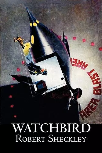 Watchbird by Robert Shekley, Science Fiction, Fantasy cover