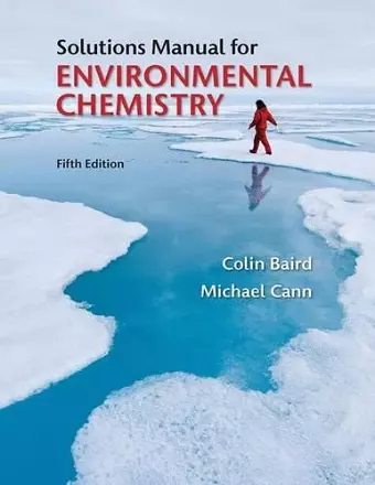 Student Solutions Manual for Environmental Chemistry cover