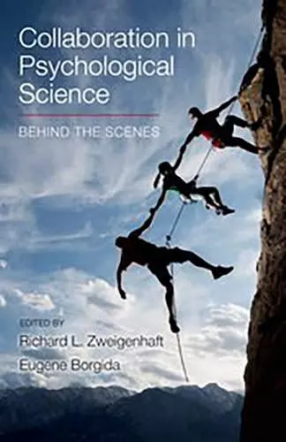 Collaboration in Psychological Science: Behind the Scenes cover