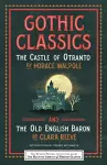 Gothic Classics: The Castle of Otranto and The Old English Baron cover