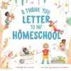 A Thank You Letter to My Homeschool cover