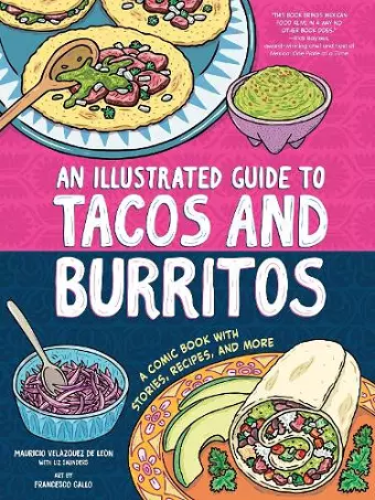 An Illustrated Guide to Tacos and Burritos cover