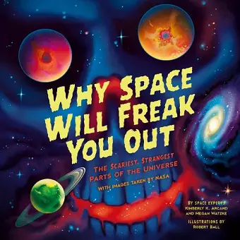 Why Space Will Freak You Out cover