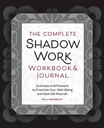 The Complete Shadow Work Workbook & Journal cover