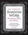 The Complete Shadow Work Workbook & Journal cover