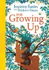 Inspiring Quotes from Children's Classics: For Growing Up cover