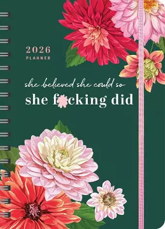 2026 She Believed She Could So She F*cking Did Planner cover