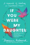 If You Were My Daughter cover