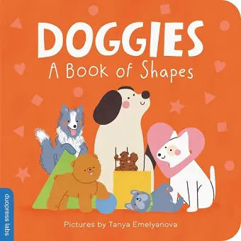 Doggies: A Book of Shapes cover