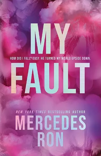 My Fault (Deluxe Edition) cover