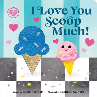 I Love You Scoop Much! cover