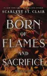 Born of Flames and Sacrifice cover