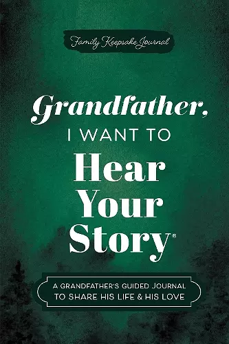 Grandfather, I Want to Hear Your Story cover