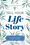 Tell Your Life Story cover