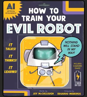How to Train Your Evil Robot cover