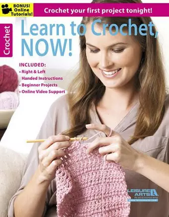 Learn to Crochet, Now! cover