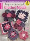 Beginner's Guide to Crochet Motifs cover