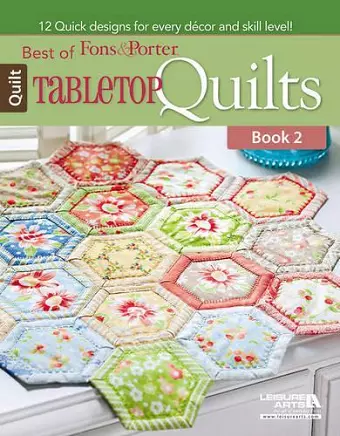 Best of Fons & Porter: Tabletop Quilts cover