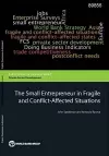 The small entrepreneur in fragile and conflict-affected situations cover