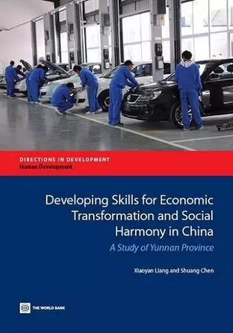 Developing Skills for Economic Transformation and Social Harmony in China cover