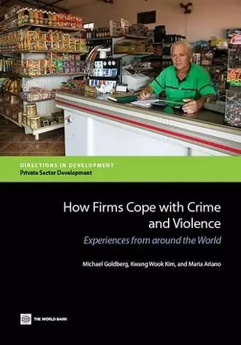 How firms cope with crime and violence cover