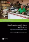 How firms cope with crime and violence cover