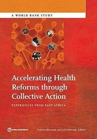 Accelerating Health Reforms through Collective Action cover