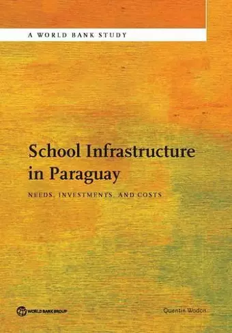 School infrastructure in Paraguay cover