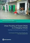 Urban flooding of Greater Dhaka in a changing climate cover