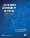 La evaluación de impacto en la práctica, Segunda edición cover