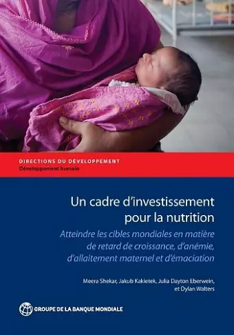 Un cadre d'investissement pour la nutrition cover