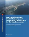 Maritime networks, port efficiency, and hinterland connectivity in the Mediterranean cover
