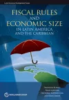 Fiscal rules and economic size in Latin America and the Caribbean cover