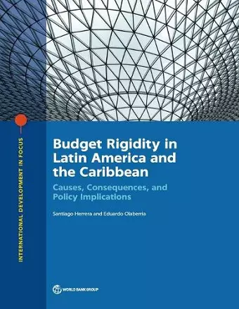 Budget rigidity in Latin America and the Caribbean cover