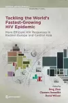 Tackling the world's fastest growing HIV epidemic cover