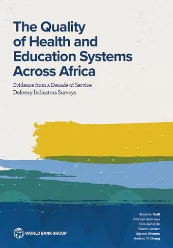 The Quality of Health and Education Systems Across Africa cover