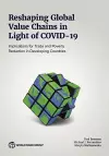 Reshaping Global Value Chains in Light of COVID-19 cover