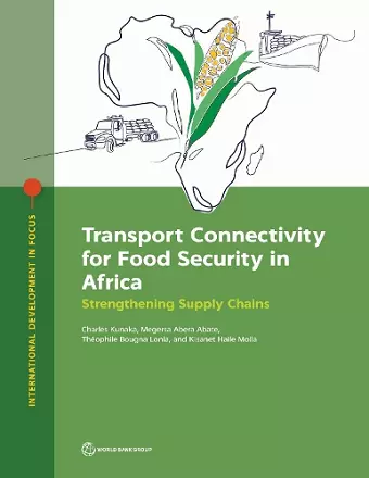 Transport Connectivity for Food Security in Africa cover