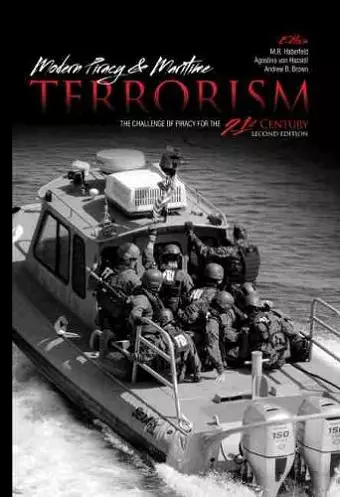 Modern Piracy and Maritime Terrorism: The Challenge of Piracy for the 21st Century cover